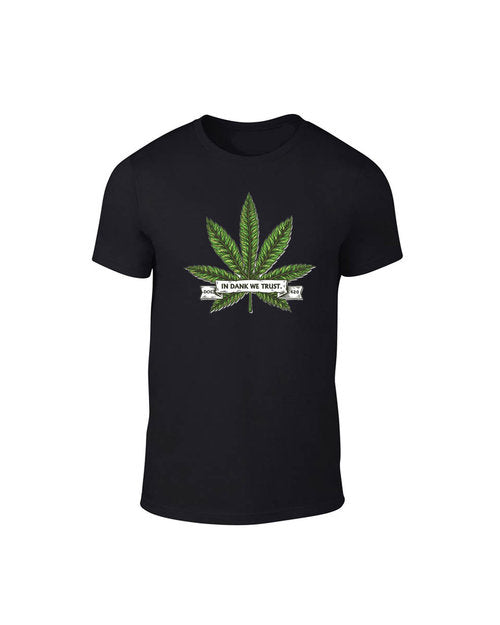 In Dank We Trust T-Shirt